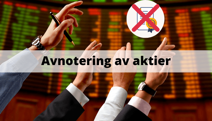 Avnotering av aktier