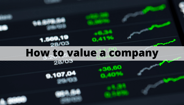 How to value a company - basics