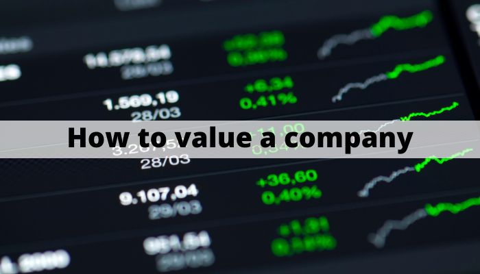 How to value a company - basics